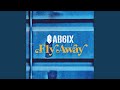 Fly Away