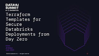 Terraform Templates for Secure Databricks Deployments from Day Zero