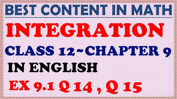Integration | class 12 | RBSE | In English | Chapter 9 | Exercise 9.1 | Q14 Q15