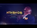 NTHUNGU - WILBERFORCE MUSYOKA Mp3 Song