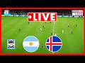 Argentina vs Iceland LIVE | International Friendly Match 2026 | Match Today Simulation