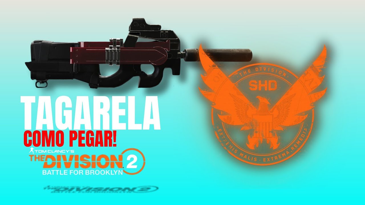0 Como conseguir a exótica Tagarela no The Division 2.