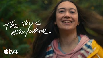 The Sky is Everywhere — Official Trailer | Apple TV