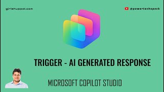 Trigger - AI Generated Response about to be sent in Copilot Studio