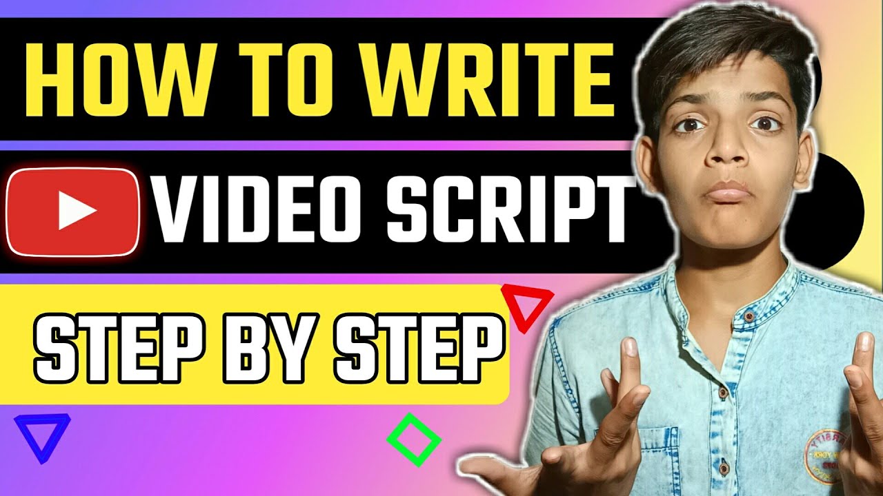 How To Write A Script For YouTube Video - Script For YouTube