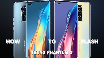 How to flash Tecno Phantom X | Flash file, Firmware with SP Flash Tool