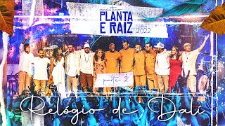 Video thumbnail of "Relógio de Dalí - Acústico Planta & Raiz  2022 - Ao Vivo em SP"