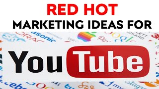 Video: RED HOT Topics for Your Next YouTube Marketing Video