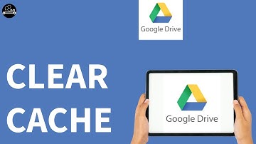 How to Clear Cache in Google Drive App (Android)?