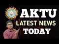 AKTU EXAM NEWS | AKTU LATEST NEWS TODAY | AKTU NEWS | AKTU RESULT LATEST NEWS | AKTU LATEST UPDATE