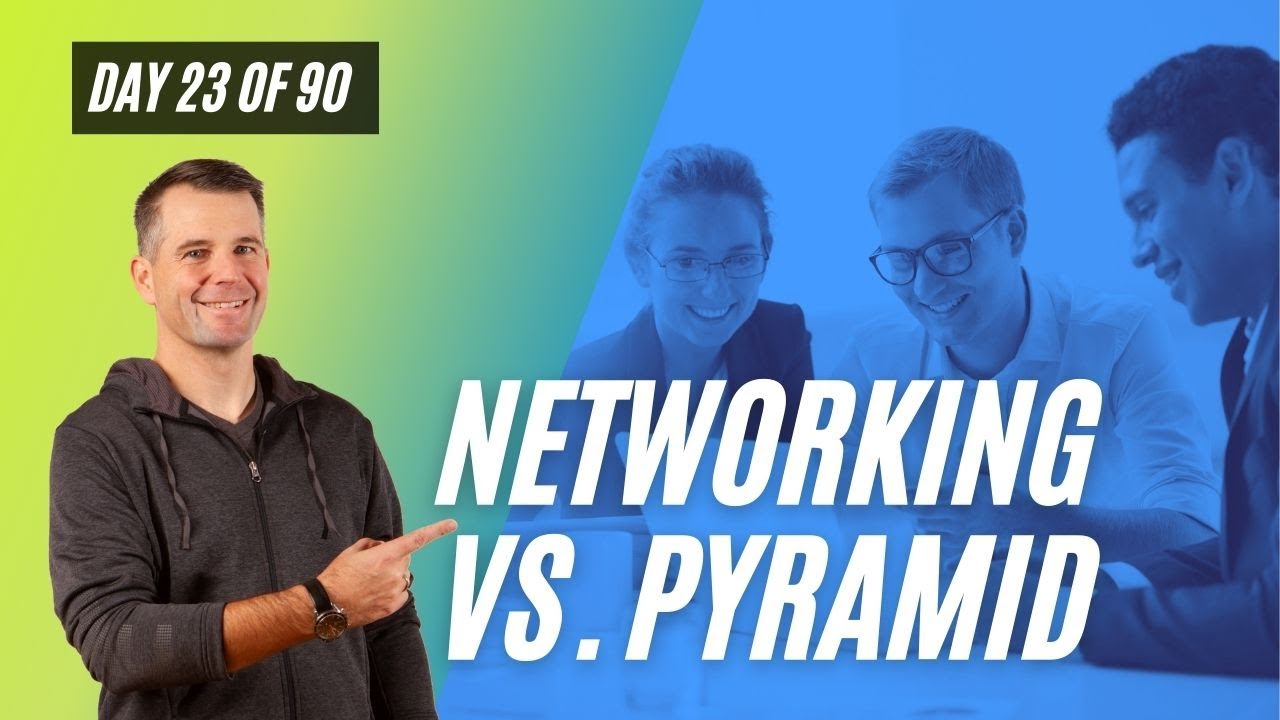 Day 23 of 90 - Networking vs. Pyramid - YouTube