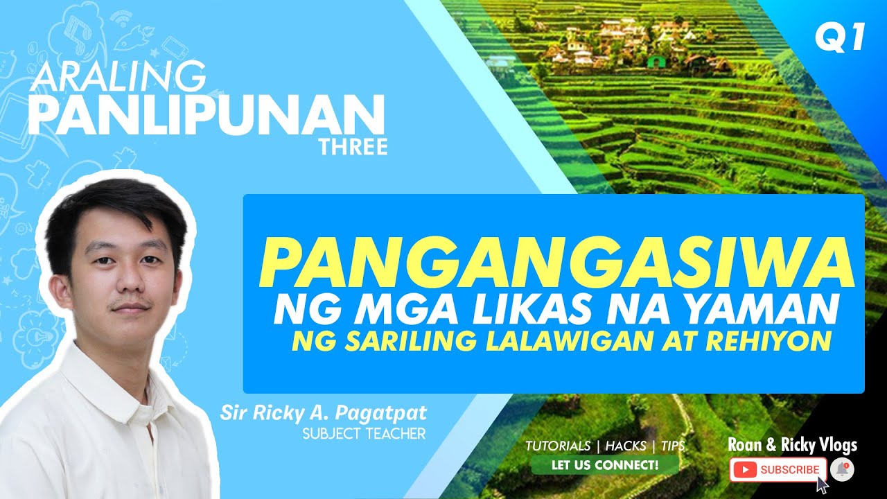 AP 3 Week 8 Quarter 1 | Pangangasiwa ng mga Pangunahing Likas na Yaman