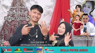 LIVE //PERNIKAHAN FENNI & BAYU // BELLA PUTRA AUDIO // WIGUNO LARAS // STAR HD SUKODONO