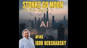Igor Bershadsky | Building an AI startup in Dubai | SGM 145