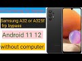 all Samsung frp bypass||Samsung A32 frp bypass||A325f frp bypass||Samsung A32 frp bypass Android 1