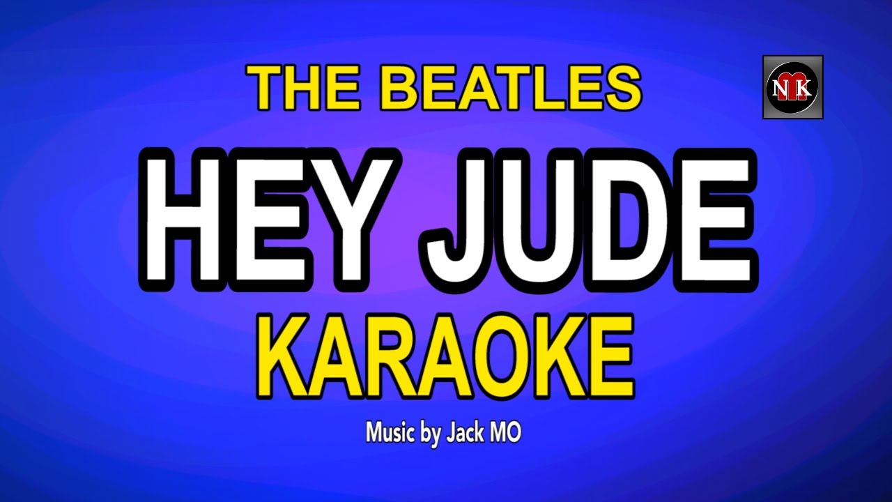 HEY JUDE [ KARAOKE ] - THE BEATLES@nuansamusikkaraoke