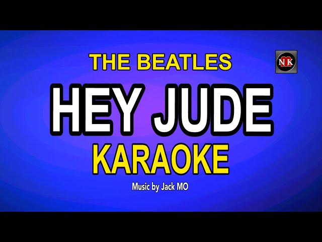 Hey Jude (The Beatles) KARAOKE, The Beatles - Hey Jude KARAOKE@nuansamusikkaraoke class=