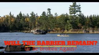 Restoring Natural Barriers: The Creation of the BWCAW