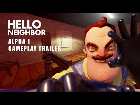 Hello Neighbor Alpha 1 Trailer