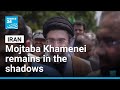 Mojtaba Khamenei remains out of the spotlight in Iran • FRANCE 24 English