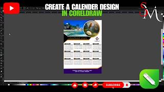CREATE A CALENDER DESIGN IN CORELDRAW 2024 II CORELDRAW TUTORIALS II GRAPHICS II SM ENTERTAINMENT