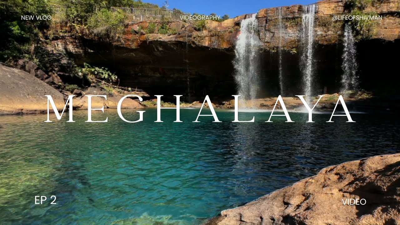 Meghalaya Vlog Ep. 2 | Krang Suri Waterfall, Mawlynnong & Living Root Bridge |