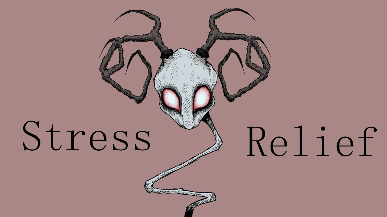 Stress Relief -animation meme- (Read Desc) - YouTube