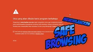 Cara Membuka Website Yang ditutup Oleh Safe WEB Browsing Google screenshot 1