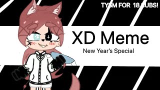 |:|XD Meme|:|New Year’s Special|:|LATE|:|