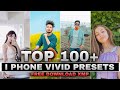 Iphone vivid filter presets lightroom mobile  top 100 lightroom presets 2023  iphone 14 presets