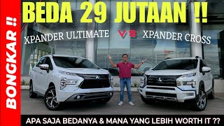 Bongkar !! KOMPARASI MITSUBISHI XPANDER ULTIMATE VS XPANDER CROSS 2024 || Review Exterior & Interior