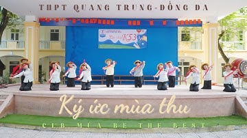 KÝ ỨC MÙA THU | CHÀO ĐÓN KHỐI 10 NĂM HỌC 2023-2024