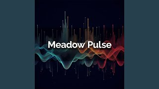 Meadow Pulse