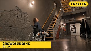 Crowdfunding De Lift Tryater