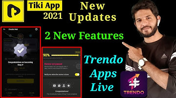 Tiki apps new updates | Tiki apps gray tick | Tiki apps comments and form | Trendo apps live stream