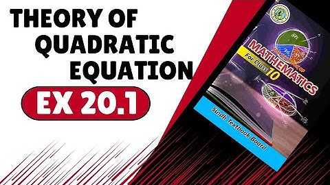 Ex 20.1 Complete X New Mathematics Book | Theory of Quadratic Equation X | Karachi/ Sindh Board 