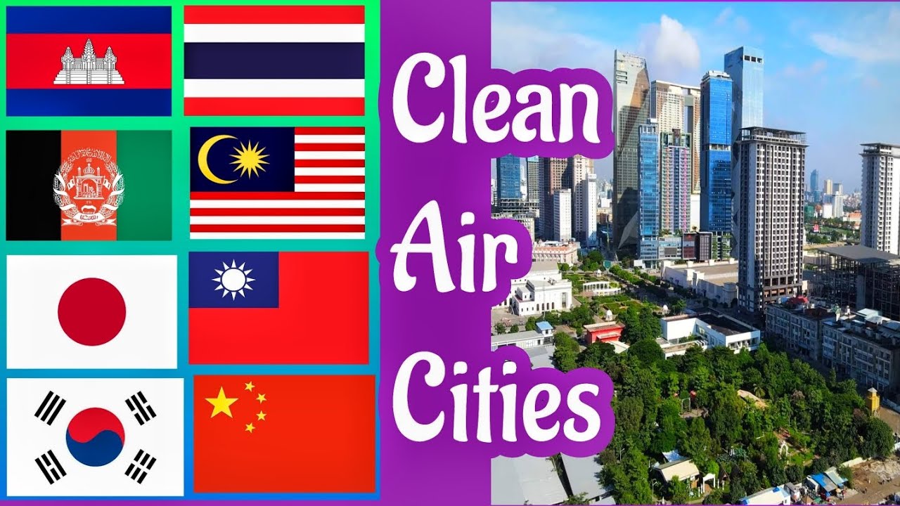Top 10 Asian Cities with the Cleanest Air - YouTube