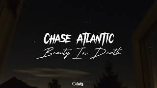 Beauty In Death [Lyrics] - Chase Atlantic Resimi