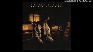 Charly Garcia| Rezo Por Vos. [432HZ/HQ]