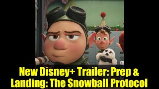 New Disney Trailer Prep & Landing The Snowball Protocol Official Trailer