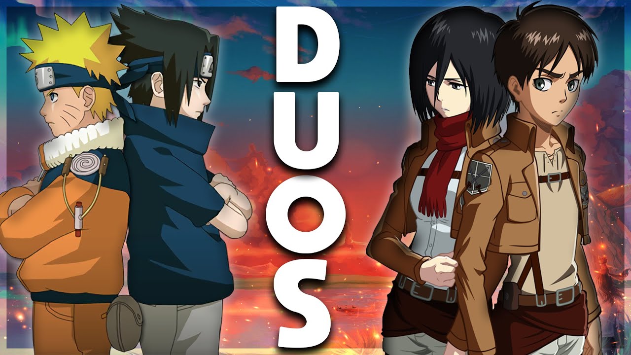 Who's The BEST Duo In Anime? YouTube