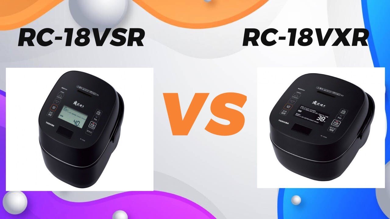 Review: So sánh 2 mẫu nồi cơm điện cao cấp  và mới nhất của hãng Toshiba