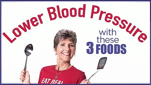 Lower Blood Pressure with These 3 Foods