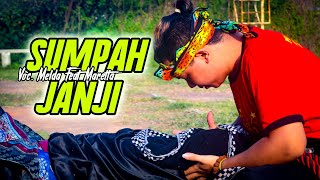 Lagu Sumpah Janji ( Eko Prisdianto ) Voc. Melda Feat Maretta - Turonggo Mudo Kencono