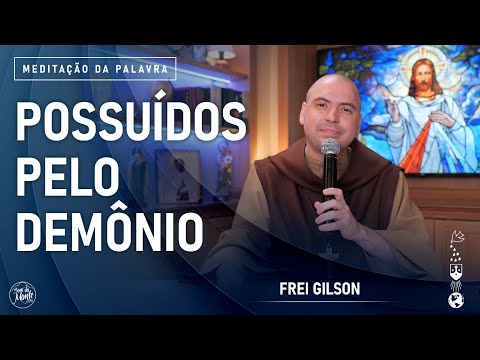 Possuídos pelo demônio | (Mt 8, 28-34) #800 - Meditação da Palavra