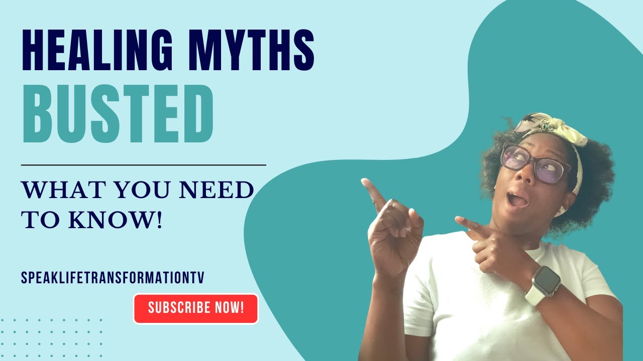 Debunking Common Misconceptions About Healing: What’s Holding You Back ...