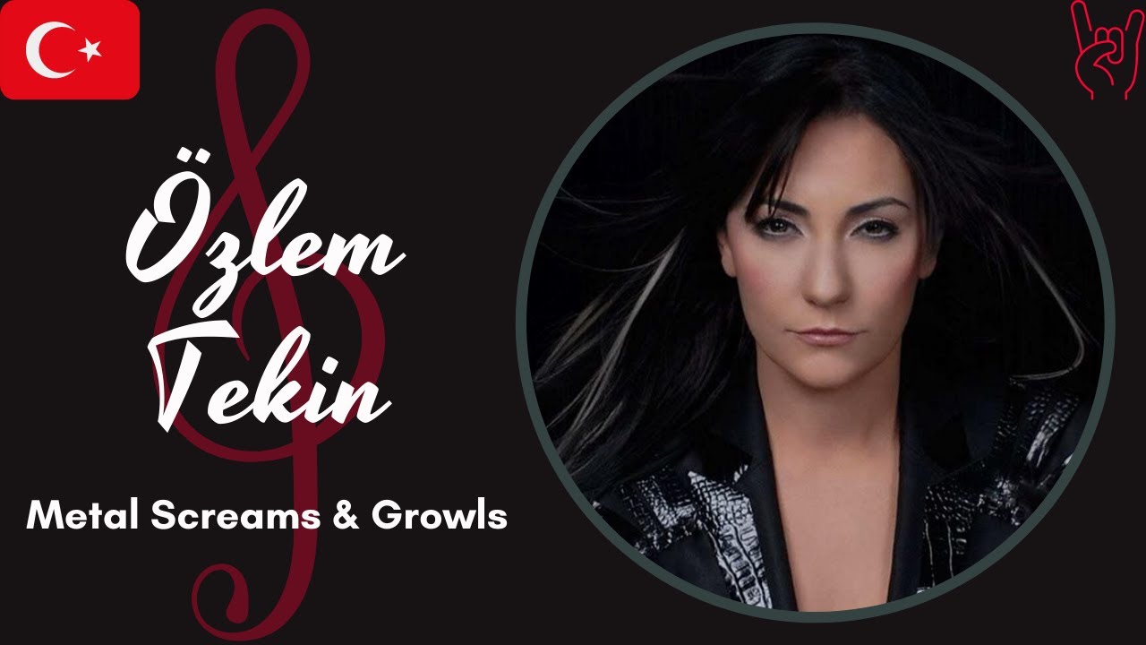 Özlem Tekin - Metal Screams & Growls