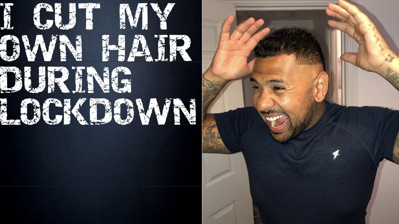 I CUT MY OWN HAIR DURING LOCKDOWN AND IT WAS...... YouTube