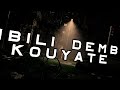 Kibili demba kouyate   kelemagnide clip officiel