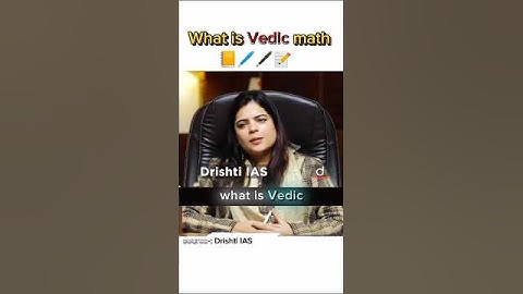 What is Vedic math 🤯❣️IAS interview ❣️🥀#interview #motivation #shortfeed #upsc #lbsnaa #shorts